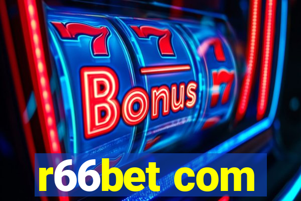 r66bet com